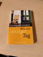 Nicholas Sparks - Wie ein einziger Tag Baden-Württemberg - Bühl Vorschau