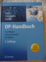 OP-Handbuch - Grundlagen, Instrumentarium, OP-Ablauf Baden-Württemberg - Bad Schönborn Vorschau