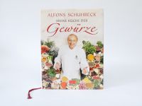 Meine Küche der Gewürze - Alfons Schuhbeck Kochbuch Harburg - Hamburg Heimfeld Vorschau