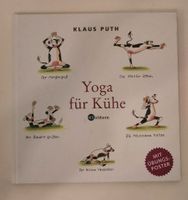 "Yoga für Kühe" von Klaus Puth Berlin - Steglitz Vorschau