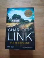 Charlotte Link - Die Betrogene -  Kriminalroman - Bestseller Niedersachsen - Freren Vorschau