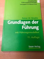 R. W. Stroebe: Grundlagen der Führung mit Führungsmodellen Niedersachsen - Celle Vorschau