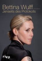 Buch von Bettina Wulff - Jenseits des Protokolls, wie neu Hamburg-Mitte - Hamburg St. Pauli Vorschau