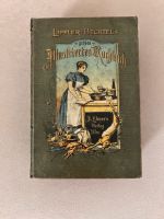 Illustriertes Kochbuch 1897 von Henriette Loeffler Bayern - Reichertshausen Vorschau