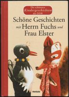 Claire Singer: Schöne Geschichten mit Herrn Fuchs und Frau Elster Dresden - Südvorstadt-Ost Vorschau