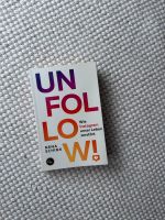 Buch Unfollow von Nena Schink Dithmarschen - Buesum Vorschau