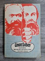 Orig.DDR Unser Leben Biografie v.Karl Marx u. Friedrich Engels Berlin - Mitte Vorschau