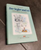 Buch "Der Segler und ich" Petra Zingraff Mecklenburg-Vorpommern - Stralsund Vorschau