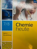 Chemie heute 7/8 Berlin/ Brandenburg Schroedel Brandenburg - Woltersdorf Vorschau