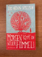 Roman Morgen kommt ein neuer Himmel - Lori Nelson Spielman Bergedorf - Hamburg Lohbrügge Vorschau