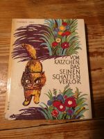 Kinderbuch aus den 60ern "vom Kätzchen das seinen Schatten verlor Hessen - Hofheim am Taunus Vorschau