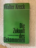 Die Zukunft des Gekommenen Eschatologie Kreck 1961 Jesus Christ Sachsen - Lengefeld Vorschau