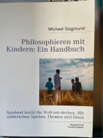 Philosophieren mit Kindern: Ein Handbuch /Schule/Kita Sachsen - Reinsdorf Vorschau