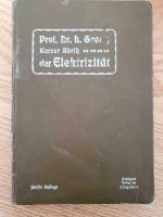 Kurzer Abrisz der Elektrizität Dr.L. Graetz Hohen Neuendorf - Stolpe Vorschau