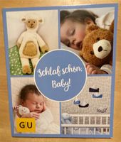 Buch Schlaf schön Baby , vom Umgang mit Bedürfnissen Kleinkind Hessen - Wölfersheim Vorschau