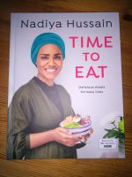 Time to eat Nadiya Hussain - Englisch Nordrhein-Westfalen - Hürtgenwald Vorschau