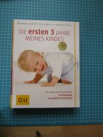 Die ersten drei Jahre meines Kinder von GU - neu Bayern - Rosenheim Vorschau