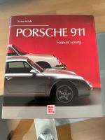 Porsche 911 Forever Young Tobias Aichele MotorbuchVerlag Niedersachsen - Einbeck Vorschau