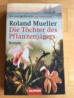 Buch - Die Töchter des Pflanzenjägers - Roland Mueller Baden-Württemberg - Kürnbach Vorschau