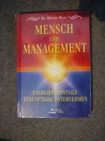 Mensch und Management Dr. Michael WEiss Neu Baden-Württemberg - Neckargemünd Vorschau