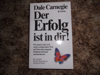 Buch Dale Carnegie Der Erfolg ist in Dir ! Niedersachsen - Braunschweig Vorschau