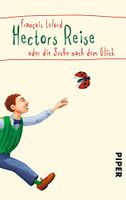 Hectors Reise: oder die Suche nach dem Glück, wie neu! Schwachhausen - Neu Schwachhausen Vorschau