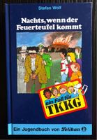 TKKG Buch, „Nachts, wenn der Feuerteufel kommt“. Nordrhein-Westfalen - Pulheim Vorschau