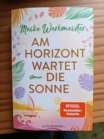 Buch Am Horizont wartet die Sonne von Meike Werkmeister Bayern - Tittmoning Vorschau