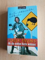 Polly Evans "Wo die echten Kerle wohnen" Neuseeland Motorrad Düsseldorf - Bilk Vorschau