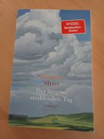 "Der längste, strahlenste Tag" von Benjamin Meyers Baden-Württemberg - Karlsruhe Vorschau