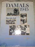 Damals 1945 das Jahr Null Buch gegen Tausch Berlin - Mitte Vorschau