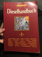 PKW Dieselhandbuch Fachbuch sämtlicher Automarken Bayern - Wehringen Vorschau