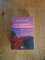 Wo das Glück zu Hause ist Lesley Pearse Bayern - Egenhofen Vorschau