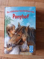 Die schönsten Geschichten vom Ponyhof Pferde Buch lesen Pony Niedersachsen - Rotenburg (Wümme) Vorschau