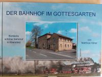 Der Bahnhof im Gottesgarten Buch Bahnhof Ebensfeld Bayern - Ebensfeld Vorschau