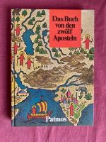 DAS BUCH VON DEN ZWOLF APOSTELN 1976 PATMOS-VERLAG Rheinland-Pfalz - Trier Vorschau