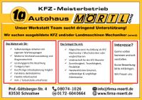 Wir suchen dringend Verstärkung! KFZ Mechaniker - Mechatroniker Bayern - Schnaitsee Vorschau