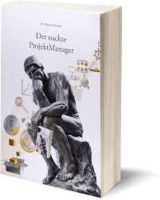 Neu: "Der nackte ProjektManager" - Dr. Ottmann, 5. Auflage Bayern - Heroldsberg Vorschau