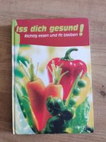 Iss dich gesund/ Buch über gesunde Ernährung Hessen - Marburg Vorschau