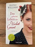 Das geheime Leben der Violet Grant - Beatriz Williams Bayern - Burtenbach Vorschau