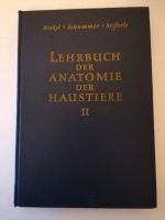 Lehrbuch der Anatomie der Haustiere 2, Nickel Schummer Seiferle Hannover - Südstadt-Bult Vorschau