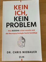 KEIN ICH, KEIN PROBLEM von Doktor Chris Niebauer Schleswig-Holstein - Oldenburg in Holstein Vorschau