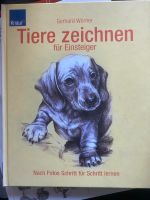 Tiere zeichnen für Einsteiger (Gerhard Wörner), wie neu Köln - Bayenthal Vorschau