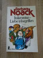 Italienreise - Liebe inbegriffen, Barbara Noack Bayern - Augsburg Vorschau