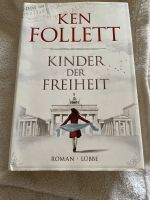 Buch Kinder der Freiheit von Ken Follett Düsseldorf - Angermund Vorschau