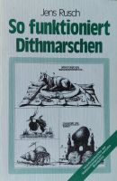 Jens Rusch, So funktioniert Dithmarschen Dithmarschen - St. Michaelisdonn Vorschau