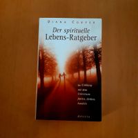 Der spirituelle Lebens-Ratgeber von Diana Cooper Dortmund - Eving Vorschau