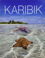 Karibik: Eine paradiesische Reise zu den »West Indies« München - Allach-Untermenzing Vorschau