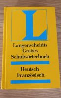 Langenscheidts großes Schulwörterbuch Deutsch- Französisch Hessen - Weimar (Lahn) Vorschau