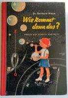 Wie kommt denn das? Kinderbuchverlag Berlin Physik Thüringen - Weimar Vorschau